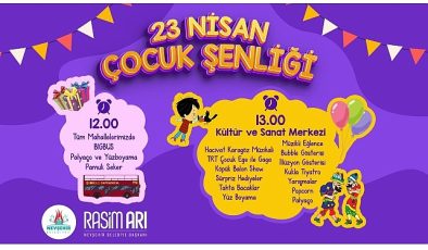 Nevşehir Belediyesi tarafından 23 Nisan Ulusal Egemenlik ve Çocuk Bayramı hasebiyle hazırlanan etkinliklerle çocuklar bayram coşkusunu doyasıya yaşayacak