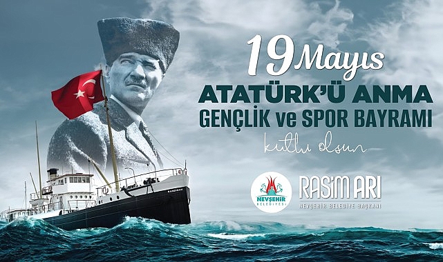 Nevşehir Belediye Başkanı Rasim Arı’nın 19 Mayıs Bildirisi